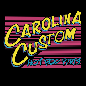Carolina Custom Hot Rod Parts
