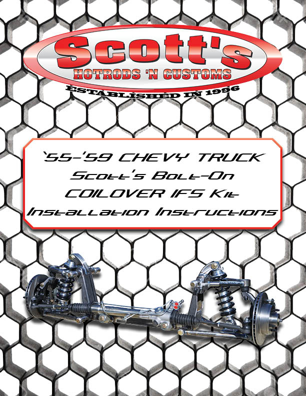 scotts 55-59 chevy truck bolt-on ifs instructions