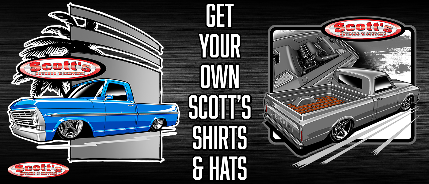 Scott’s Hotrods ’n Customs red and white logo shirts with '67 C10 and the baddest bumpside every built '69 F100