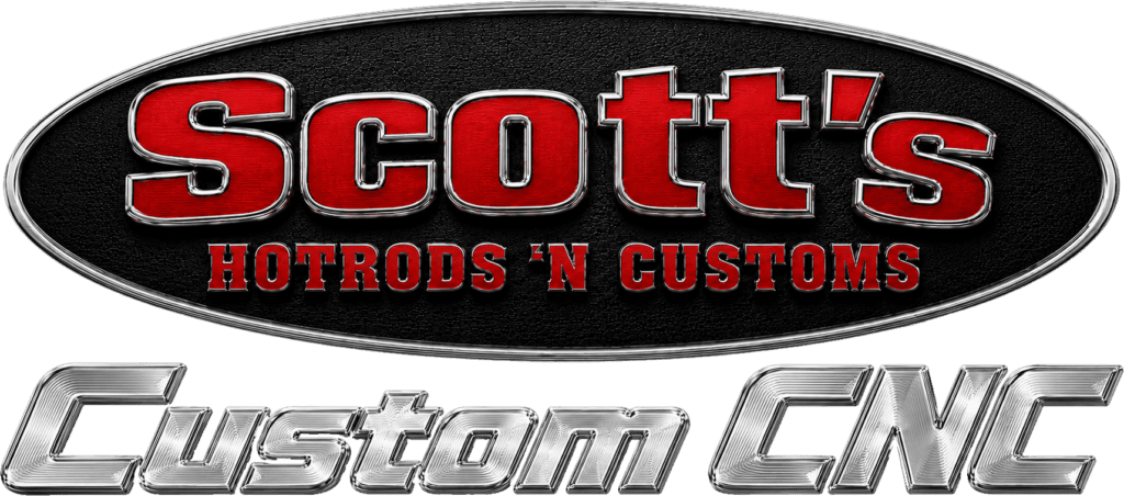 scotts hotrods custom cnc